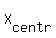 X%5Bcentr%5D