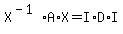 X%5E%28-1%29%2AA%2AX=I%2AD%2AI%29