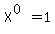 X%5E%280%29=1