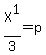 X%5E1%2F3=p