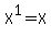 X%5E1+=+X