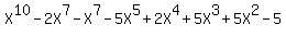 X%5E10-2X%5E7-X%5E7-5X%5E5%2B2X%5E4%2B5X%5E3%2B5X%5E2-5
