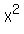 X%5E2