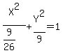 X%5E2%2F%289%2F26%29%2BY%5E2%2F9=1