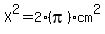 X%5E2=2%28pi%29cm%5E2