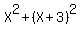 X%5E2+%2B+%28X%2B3%29%5E2