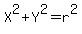 X%5E2+%2B+Y%5E2=r%5E2