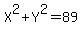 X%5E2+%2B+Y%5E2+=+89