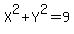 X%5E2+%2B+Y%5E2+=+9