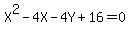 X%5E2-4X-+4Y+%2B16=0