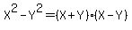 X%5E2-Y%5E2=%28X%2BY%29%28X-Y%29