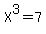 X%5E3=7