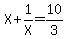 X+%2B+1%2FX+=+10%2F3