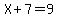 X+%2B+7+=+9