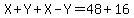 X+%2B+Y%2BX+-+Y++=+48%2B16
