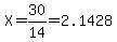 X+=+30%2F14+=+2.1428