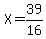 X+=+39%2F16