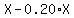 X+-+0.20%2AX
