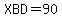 \"XBD=90\"