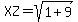 XZ=sqrt%281%2B9%29