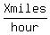Xmiles%2Fhour