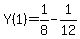 Y%281%29+=+1%2F8+-+1%2F12
