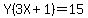 Y%283X%2B1%29=15