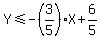Y%3C=-%283%2F5%29X%2B6%2F5