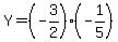 Y=%28-3%2F2%29%2A%28-1%2F5%29