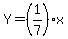 Y=%281%2F7%29x