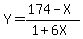 Y=%28174-X%29%2F%281%2B6X%29