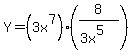 Y=%283x%5E7%29%288%2F%283x%5E5%29%29