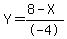 Y=%288-X%29%2F-4