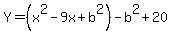 Y=%28x%5E2-9x%2Bb%5E2%29-b%5E2%2B20