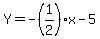 Y=+-%281%2F2%29x+-+5