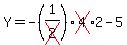 Y=+-%281%2Fcross%282%29%29%2Across%284%292+-+5