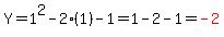 Y=1%5E2-2%281%29-1=1-2-1=red%28-2%29