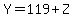 Y=119%2BZ
