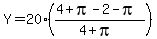 Y=20%28%284%2Bpi-2-pi%29%2F%284%2Bpi%29%29