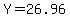 Y=26.96