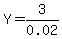 Y=3%2F0.02