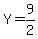 Y=9%2F2