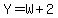 Y=W%2B2