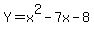 Y=x%5E2-7x-8