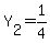 Y%5B2%5D=1%2F4