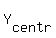 Y%5Bcentr%5D