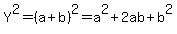 Y%5E2=%28a%2Bb%29%5E2=a%5E2%2B2ab%2Bb%5E2