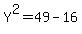 Y%5E2=49-16