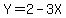 Y+=+2+-+3X