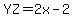YZ=2x-2